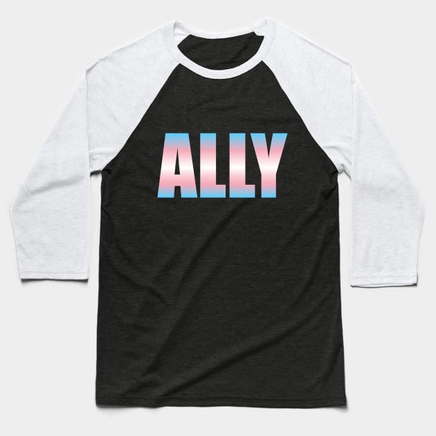 Trans Ally Baseball T-Shirt by NickiPostsStuff